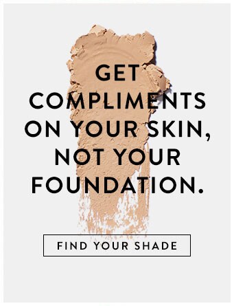 Get Compliments on your skin,Find your shade